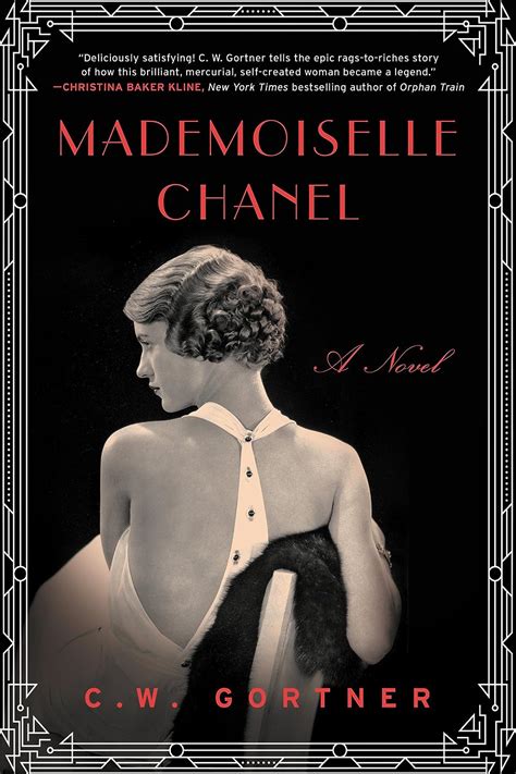 mademoiselle chanel by cw gortner|Amazon.com: Mademoiselle Chanel: A Novel: 9780062356437: .